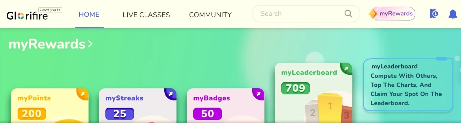 Glorifire student home showing the myRewards panel: myPoints, myStreaks, myBadges and myLeaderboard